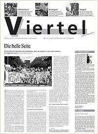 Die Viertel Nr. 41 - Ausgabe Herbst/Winter 2019 Die Viertel Nr. 41 - Ausgabe Herbst/Winter 2019